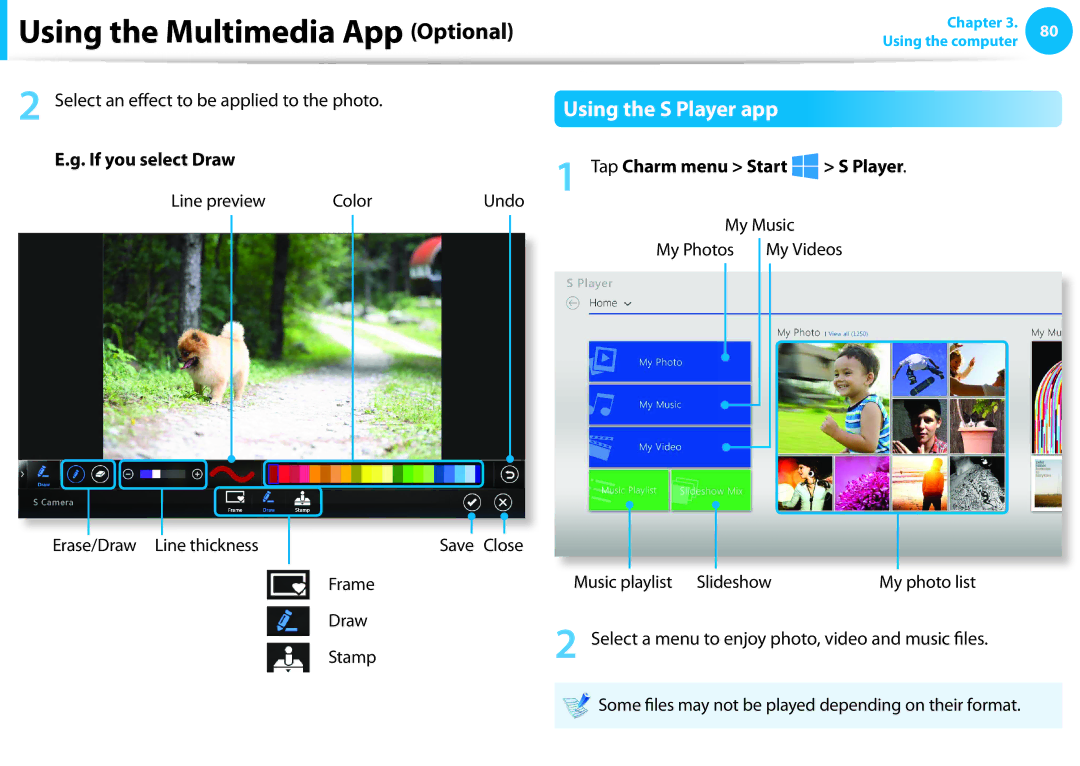 Samsung NP530U3C-A07US manual Select an effect to be applied to the photo, If you select Draw Tap Charm menu Start S Player 