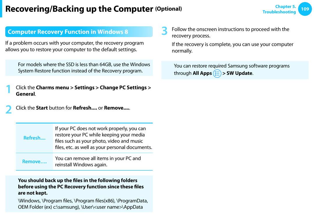 Samsung NP540U3C-A01US Computer Recovery Function in Windows, Recovery process, Files such as your photo, video and music 