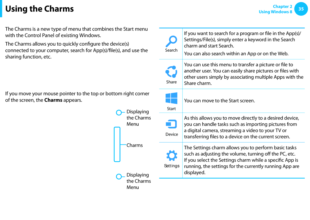 Samsung NP540U3C-A01US manual Using the Charms, Activating the Charms 