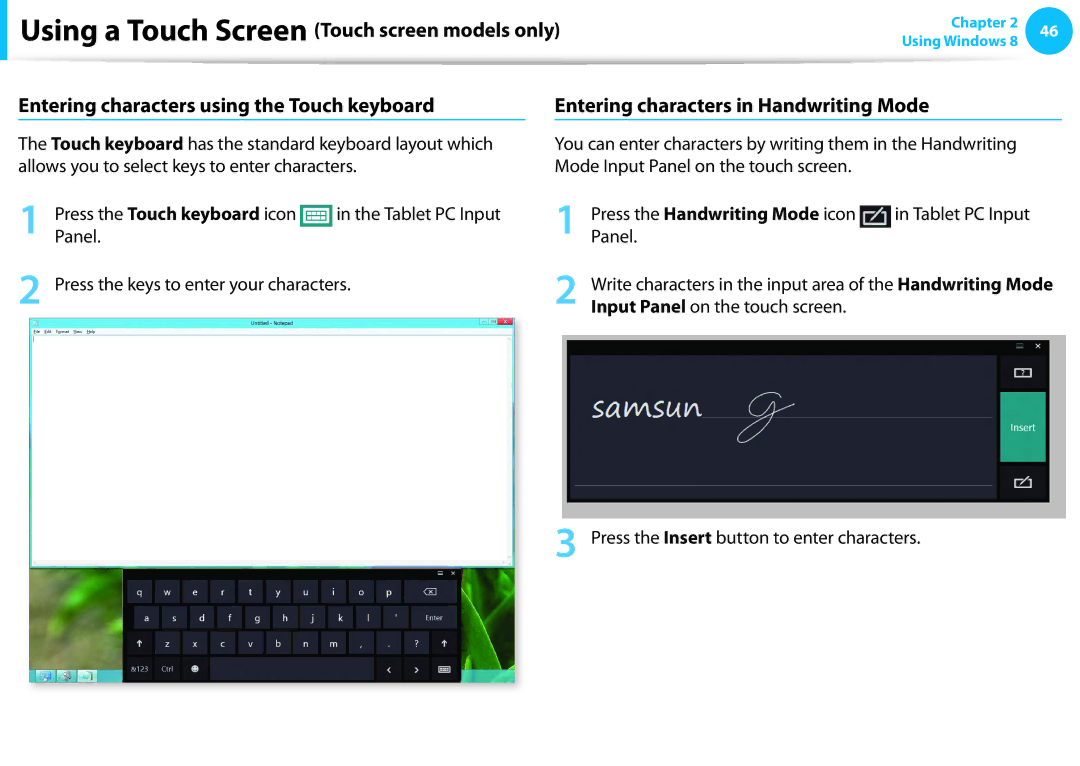 Samsung NP540U3C-A01US manual Entering characters using the Touch keyboard, Entering characters in Handwriting Mode 