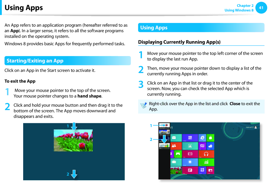 Samsung NP550P7C-T01US manual Using Apps, Starting/Exiting an App, Displaying Currently Running Apps, To exit the App 