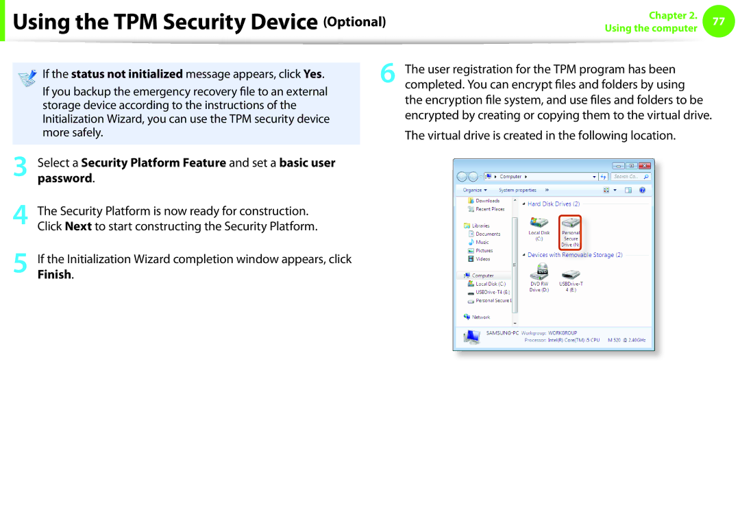 Samsung NP600B4CA01US appendix Virtual drive is created in the following location 