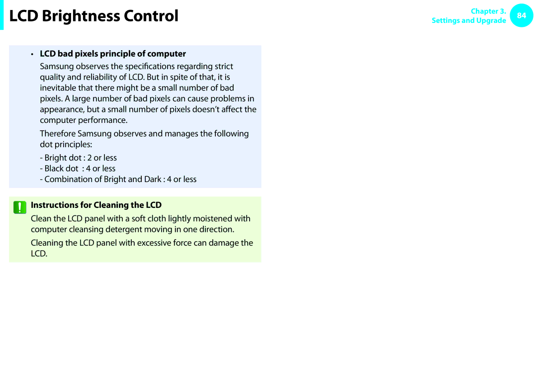 Samsung NP600B4CA01US appendix LCD bad pixels principle of computer, Instructions for Cleaning the LCD 