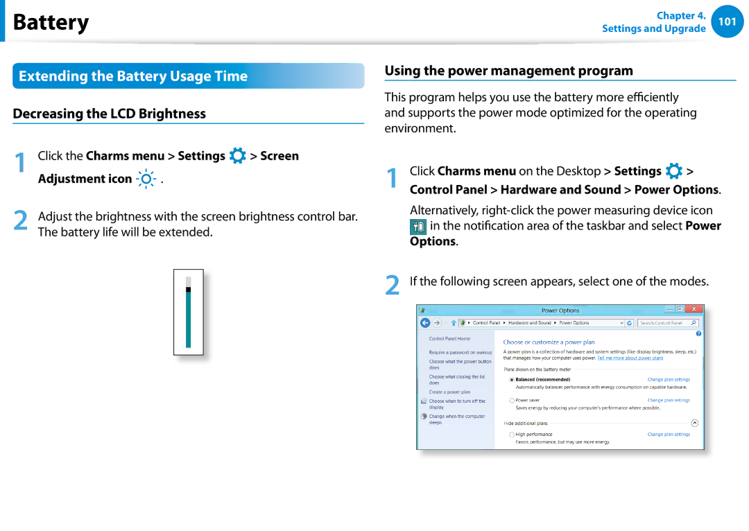 Samsung NP680Z5E manual Extending the Battery Usage Time, Decreasing the LCD Brightness, Using the power management program 