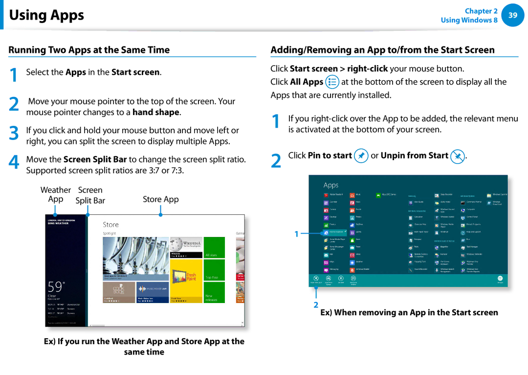 Samsung NP680Z5EX01US manual Running Two Apps at the Same Time, Adding/Removing an App to/from the Start Screen 