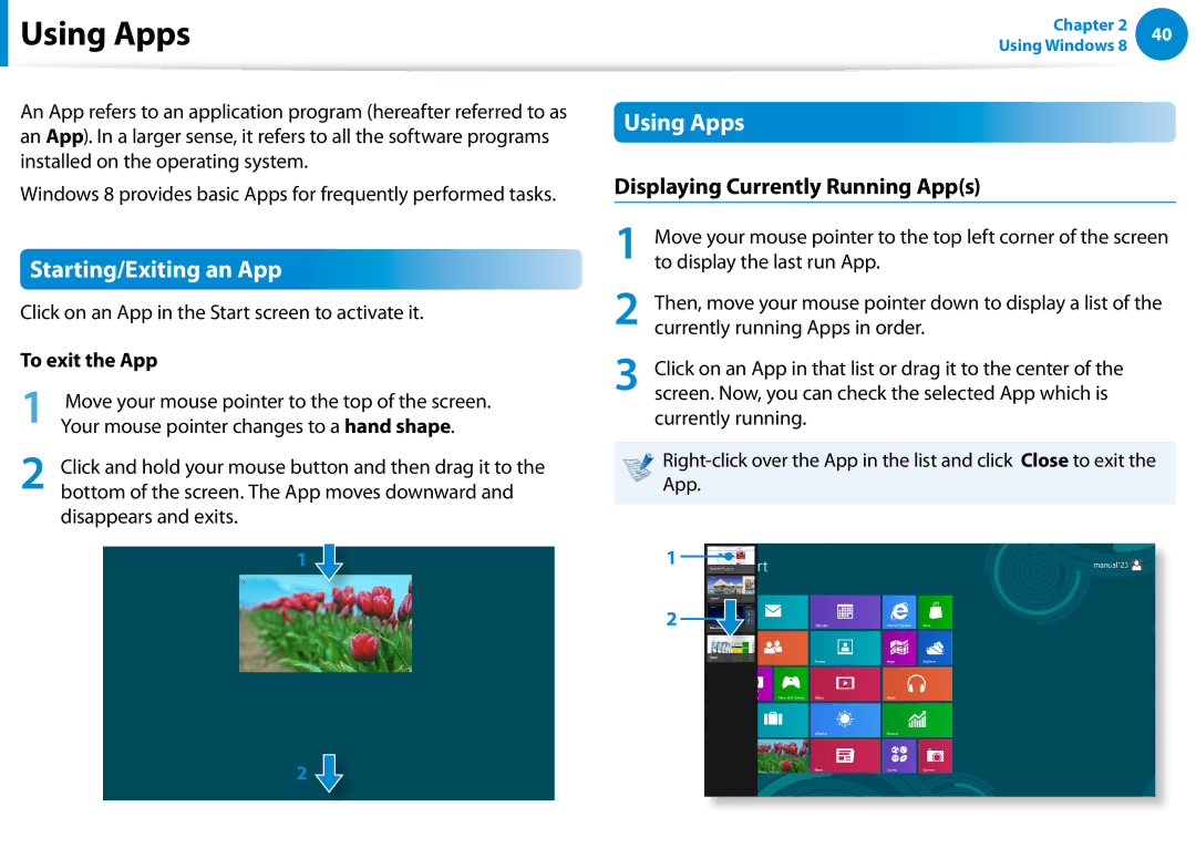 Samsung NP700Z7C-S03US manual Using Apps, Starting/Exiting an App, Displaying Currently Running Apps, To exit the App 