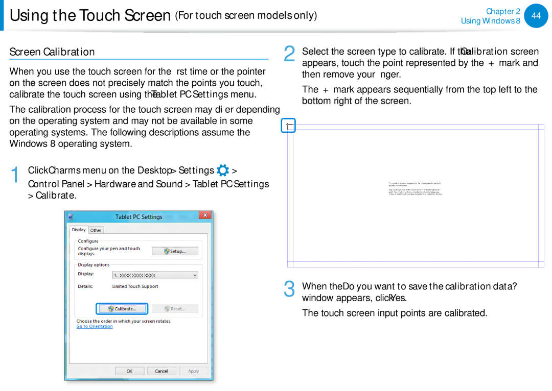 Samsung NP740U3EK01US, NP540U4E-K03US manual Screen Calibration, Calibrate, Touch screen input points are calibrated 