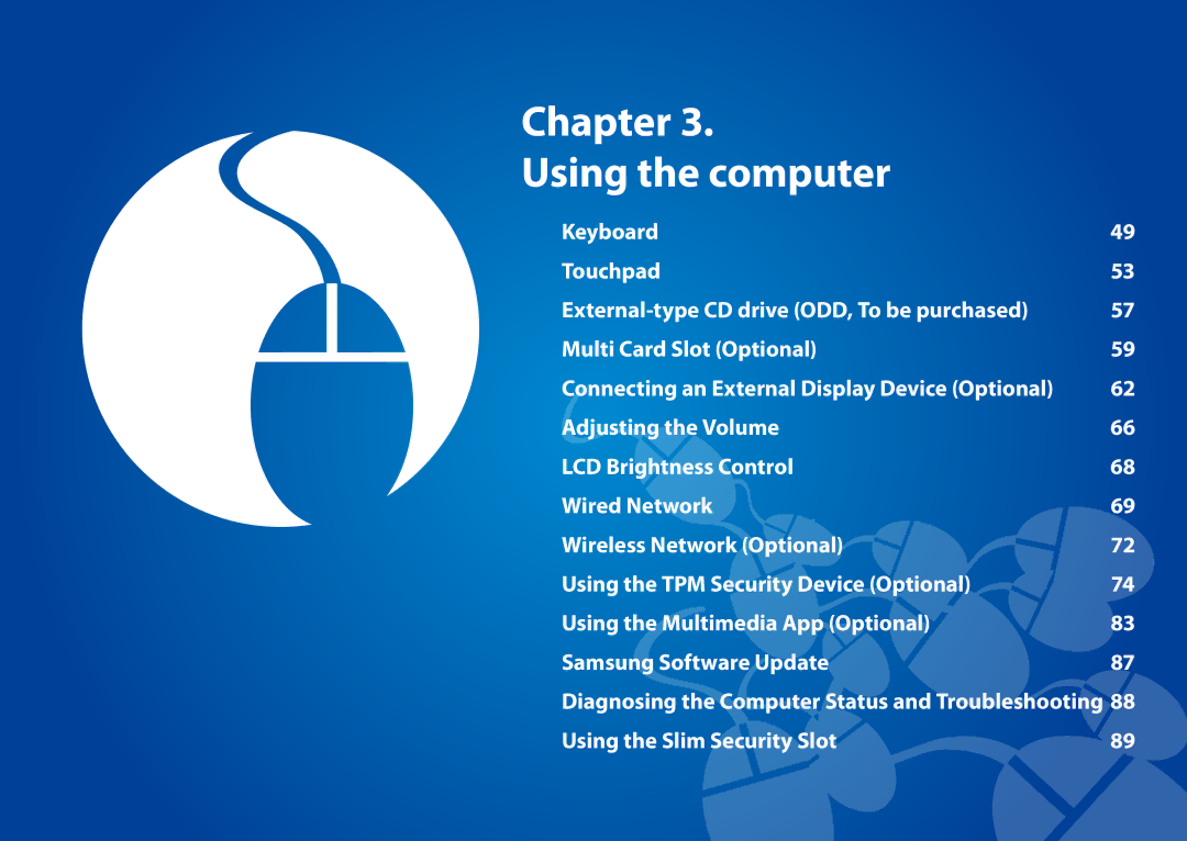 Samsung NP540U4E-K01US, NP740U3EK01US, NP540U4E-K03US, NP740U3EK02US, NP540U4EK01US manual Chapter Using the computer 