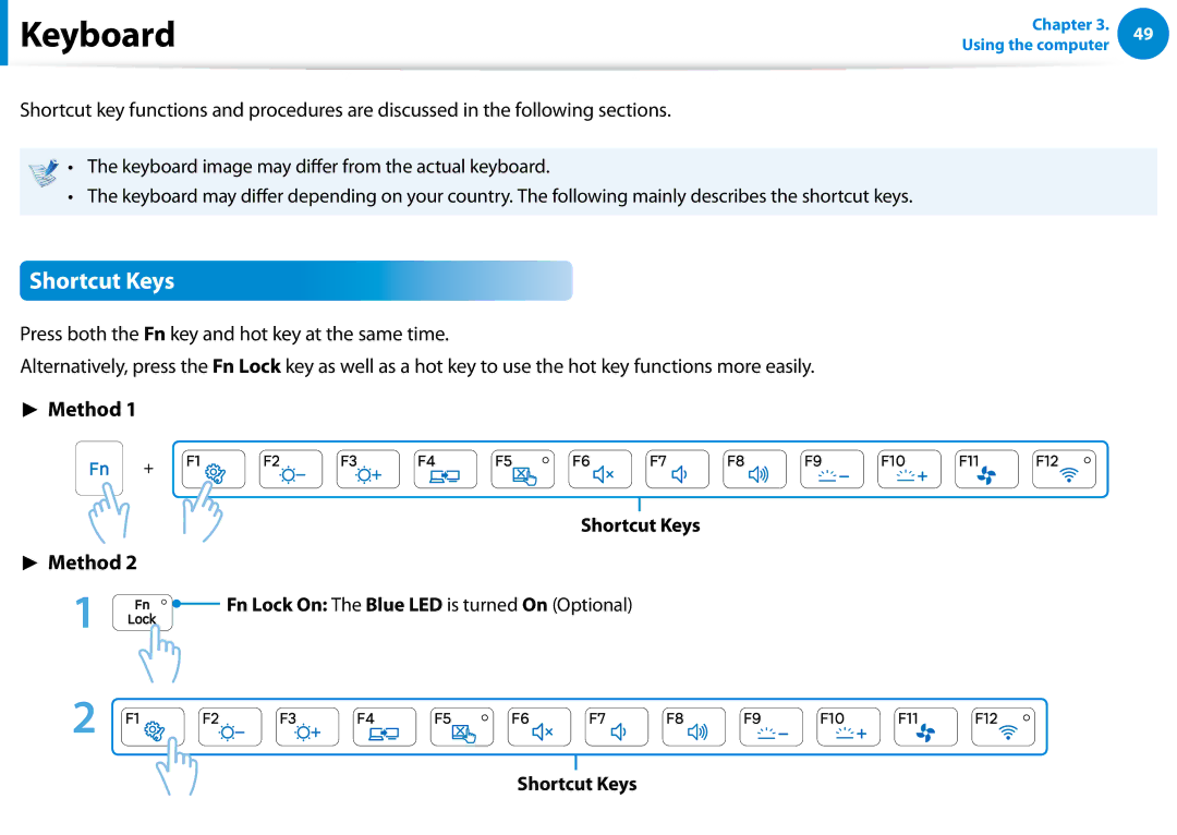 Samsung NP740U3EK01US, NP540U4E-K03US manual Keyboard, Fn Lock On The Blue LED is turned On Optional Shortcut Keys 