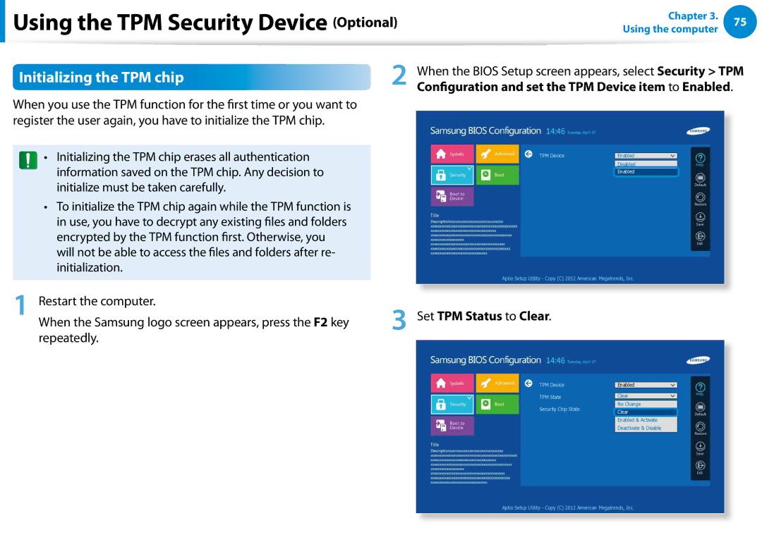 Samsung NP540U4E-K03US, NP740U3EK01US, NP740U3EK02US manual Initializing the TPM chip, Repeatedly, Set TPM Status to Clear 