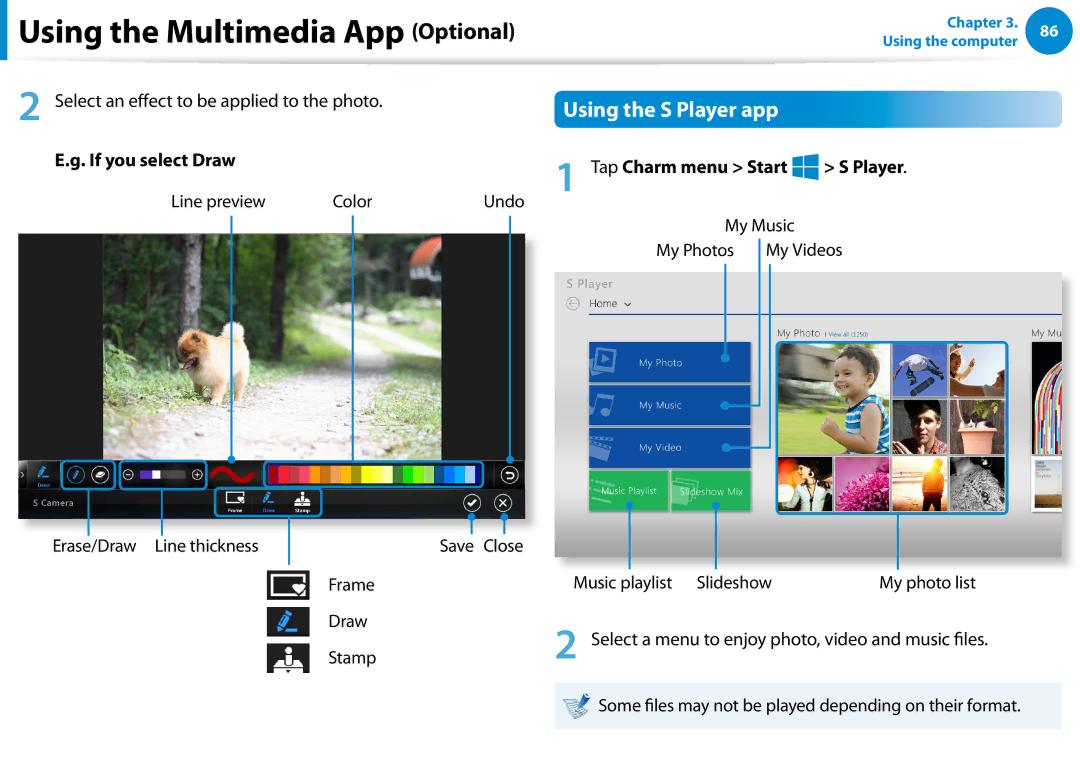 Samsung NP740U3EK02US manual Using the S Player app, Select an effect to be applied to the photo, If you select Draw 