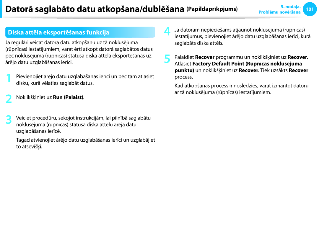 Samsung NP300E5A-A08EE, NP870Z5E-X02EE, NP300E5C-S03EE manual Diska attēla eksportēšanas funkcija, Saglabāts diska attēls 