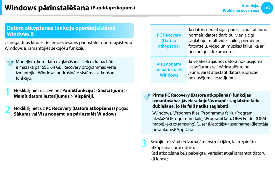 Samsung NP730U3E-K01EE manual Windows pārinstalēšana Papildaprīkojums, Datora atkopšanas funkcija operētājsistēmā Windows 