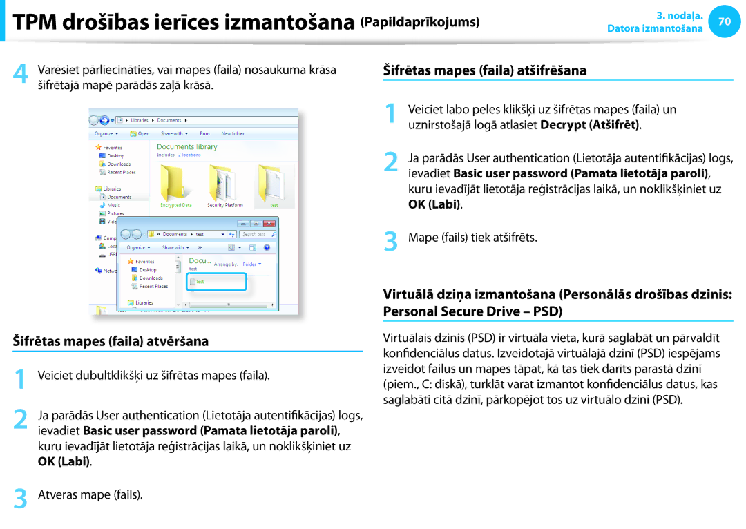 Samsung NP900X4C-K01EE manual Šifrētas mapes faila atvēršana, Varēsiet pārliecināties, vai mapes faila nosaukuma krāsa 