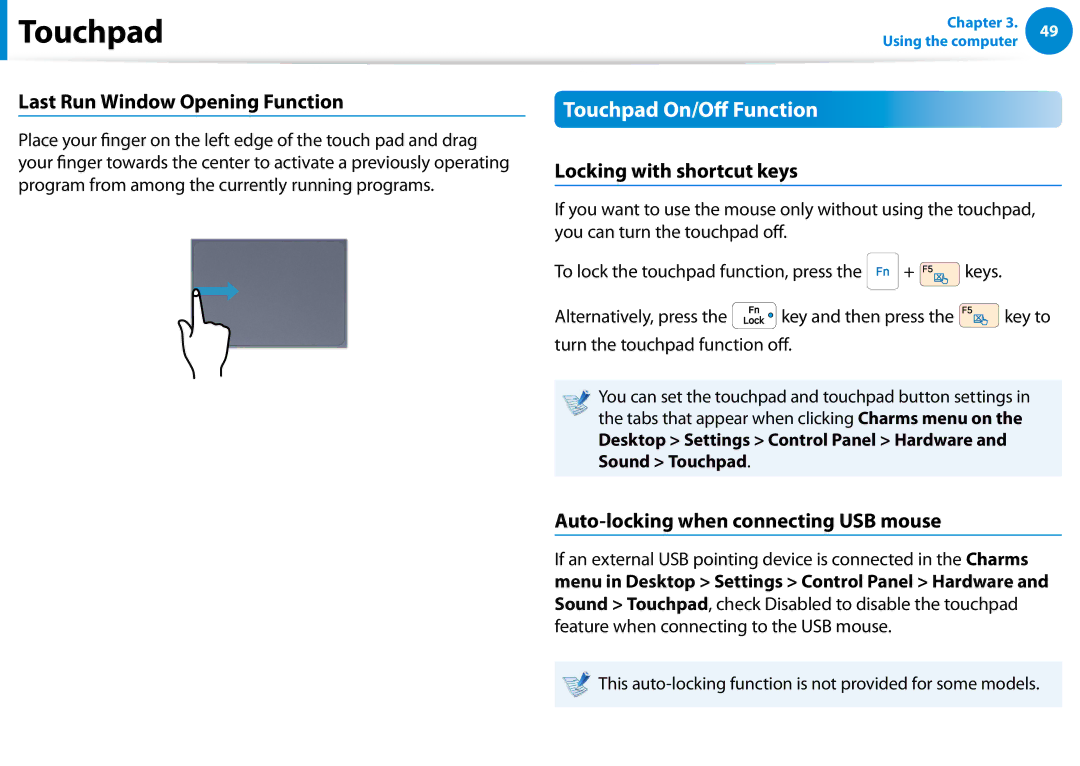 Samsung NP900X4DMS1US, NP900X3C Touchpad On/Off Function, Last Run Window Opening Function, Locking with shortcut keys 