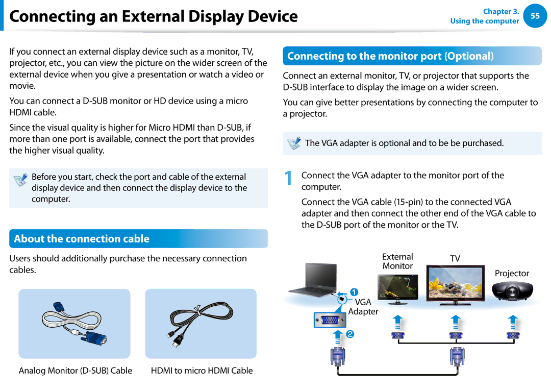 Samsung NP900X3CA04US, NP900X3D, NP355V5C Connecting an External Display Device, Connecting to the monitor port Optional 