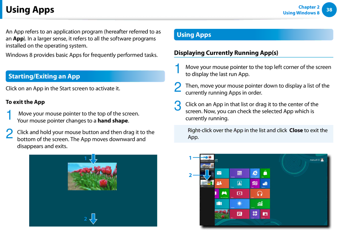 Samsung NP900X4C-A07US manual Using Apps, Starting/Exiting an App, Displaying Currently Running Apps, To exit the App 