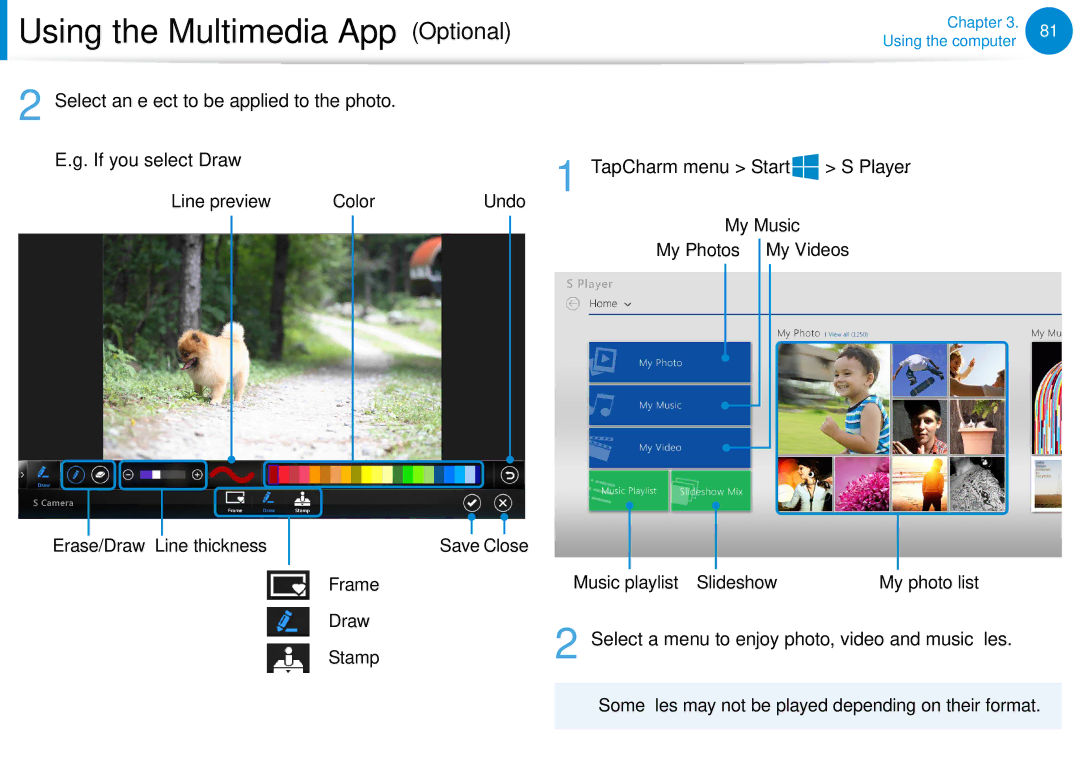 Samsung NP900X4D-A05US manual Using the S Player app, Select an effect to be applied to the photo, If you select Draw 