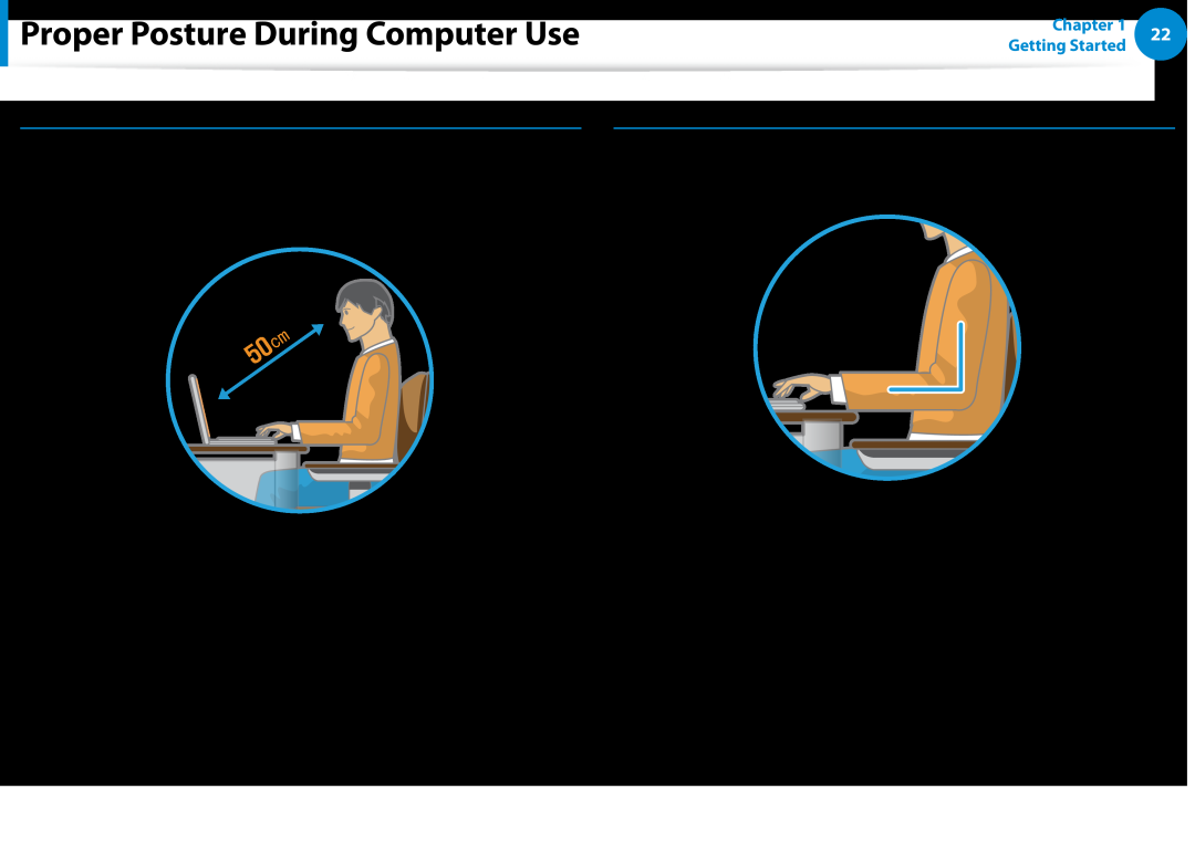 Samsung NP900X4C-A06US, NP900X3D-A02US, NP900X3CA02US manual Eye Position, Hand Position, Proper Posture During Computer Use 