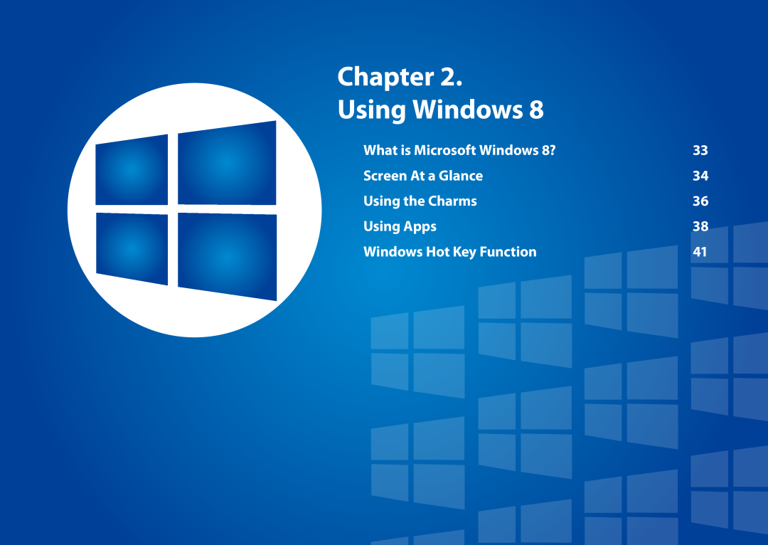 Samsung NP900X3BA01US manual Chapter Using Windows, What is Microsoft Windows 8?, Screen At a Glance, Using the Charms 