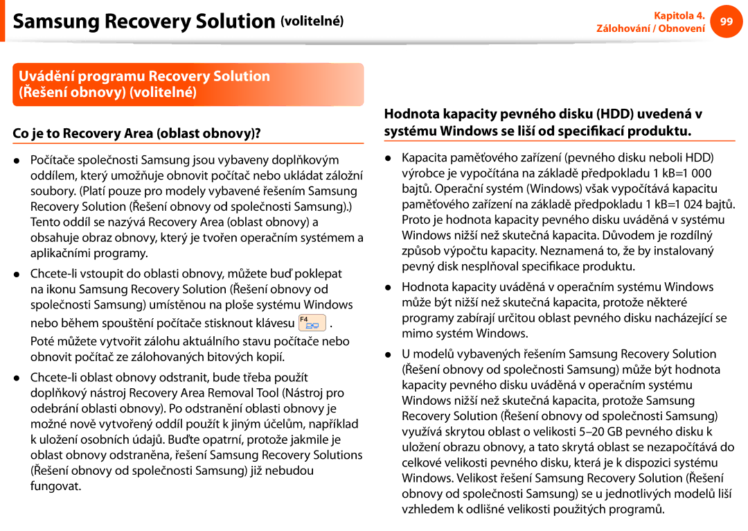 Samsung NP900X4C-K02CZ Uvádění programu Recovery Solution Řešení obnovy volitelné, Co je to Recovery Area oblast obnovy? 