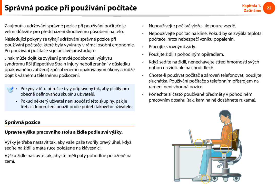 Samsung NP900X3C-A03DE, NP900X3E-K02AT manual Správná pozice, Upravte výšku pracovního stolu a židle podle své výšky 