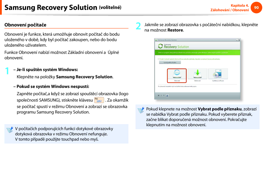 Samsung NP900X4D-K01DE, NP900X3E-K02AT manual Obnovení počítače, Jakmile se zobrazí obrazovka s počáteční nabídkou, klepněte 