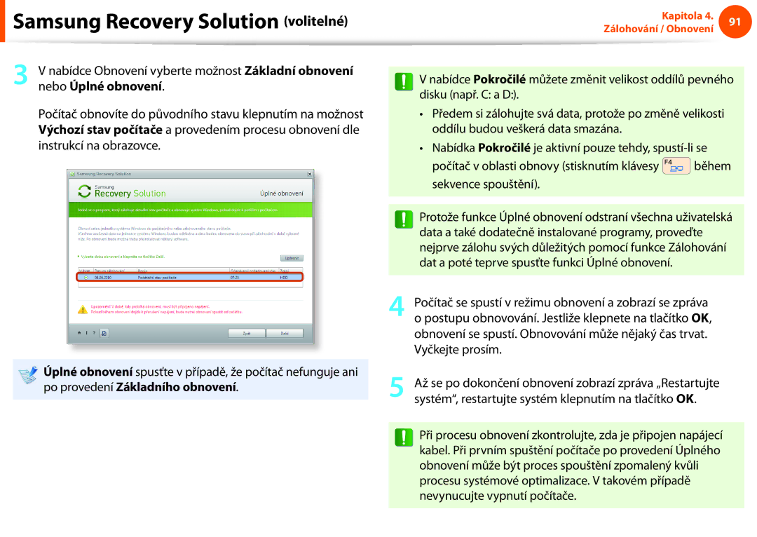 Samsung NP900X3E-K01CH, NP900X3E-K02AT, NP900X3C-A03DE, NP900X3F-K01AT, NP900X4D-K01DE manual Kapitola 4 Zálohování / Obnovení 