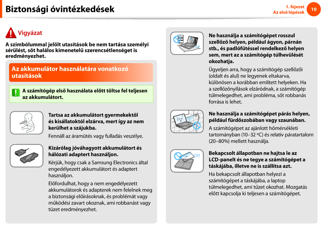 Samsung NP900X4C-K01CH manual Az akkumulátor használatára vonatkozó utasítások, Fennáll az áramütés vagy fulladás veszélye 