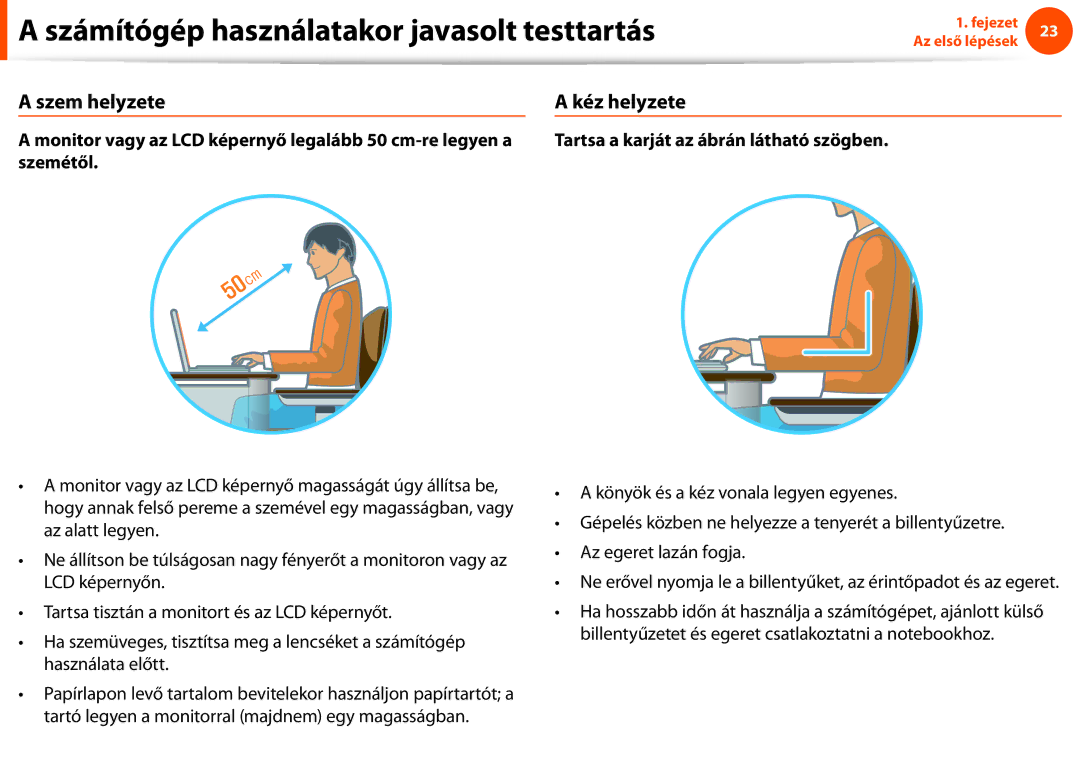 Samsung NP900X3C-B01SE, NP900X3E-K02AT, NP900X3C-A07DE, NP900X3C-A03DE, NP900X3F-K01AT manual Szem helyzete, Kéz helyzete 