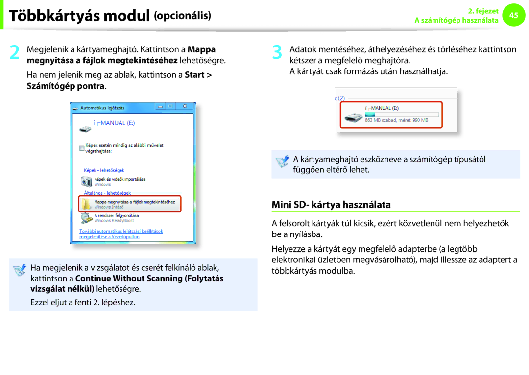 Samsung NP900X3C-A01AT, NP900X3E-K02AT, NP900X3C-A07DE, NP900X3C-A03DE, NP900X3F-K01AT manual Mini SD- kártya használata 