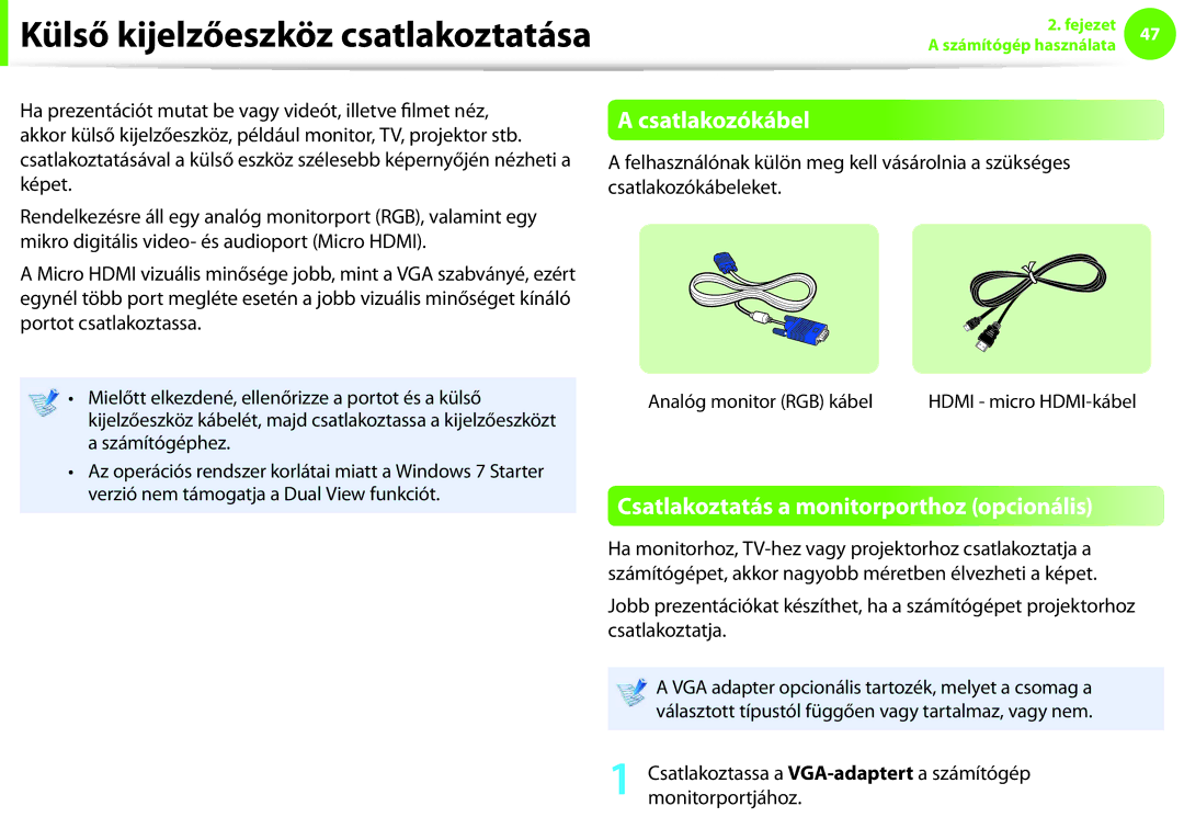 Samsung NP900X4D-K01DE, NP900X3E-K02AT, NP900X3C-A07DE manual Csatlakozókábel, Csatlakoztatás a monitorporthoz opcionális 