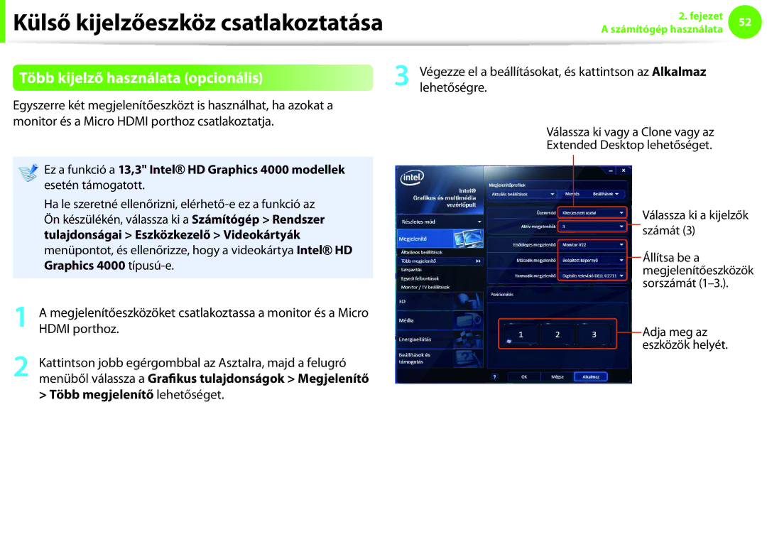 Samsung NP900X4C-K01CH manual Több kijelző használata opcionális, Ez a funkció a 13,3 Intel HD Graphics 4000 modellek 