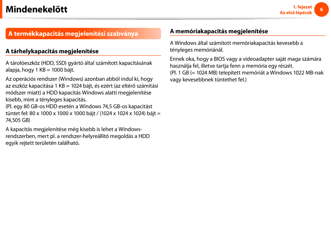 Samsung NP900X3C-A02IT, NP900X3E-K02AT manual Termékkapacitás megjelenítési szabványa, Tárhelykapacitás megjelenítése 