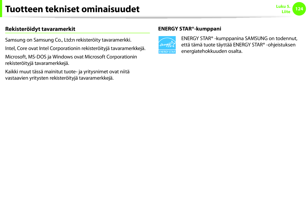 Samsung NP900X3F-G02SE, NP900X3G-K03SE, NP900X4D-A06SE, NP900X4D-K03SE manual Rekisteröidyt tavaramerkit, Energy STAR-kumppani 