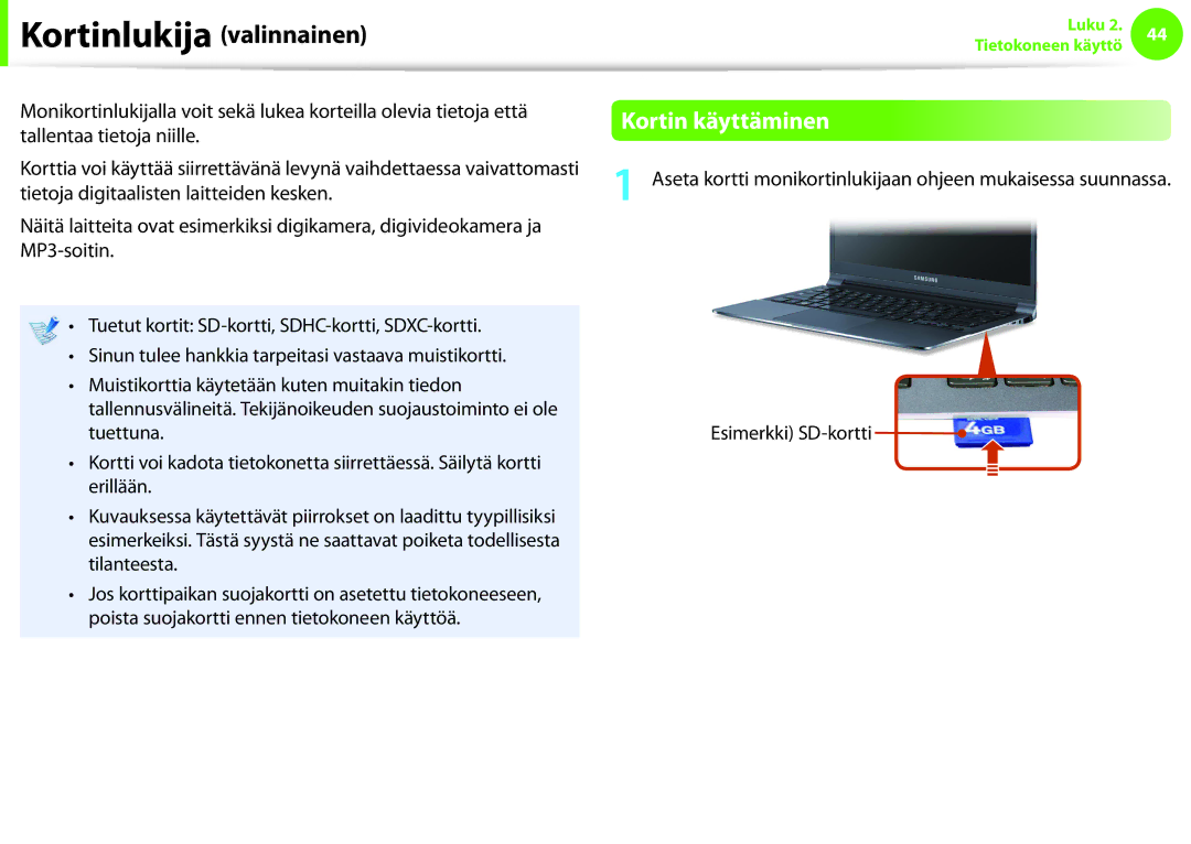 Samsung NP900X4C-A04SE, NP900X3G-K03SE, NP900X4D-A06SE Kortinlukija valinnainen, Kortin käyttäminen, Esimerkki SD-kortti 