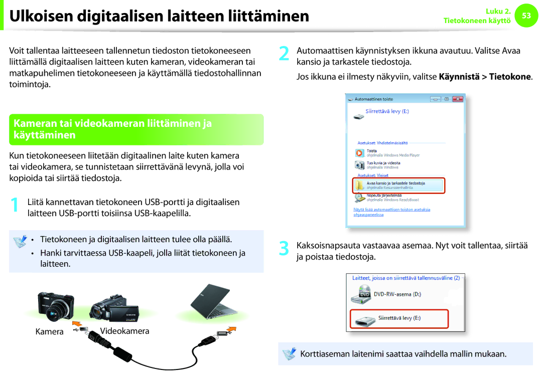 Samsung NP900X4C-A02SE Ulkoisen digitaalisen laitteen liittäminen, Kameran tai videokameran liittäminen ja käyttäminen 