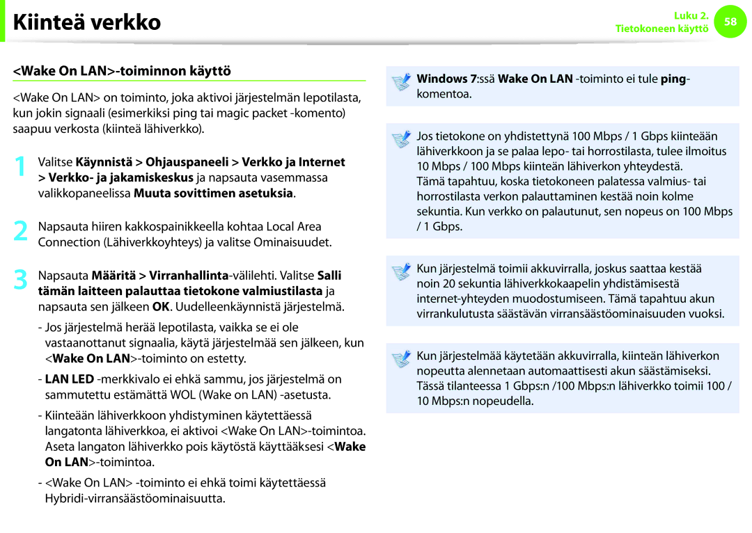 Samsung NP900X3C-A06SE, NP900X3G-K03SE Wake On LAN-toiminnon käyttö, Valitse Käynnistä Ohjauspaneeli Verkko ja Internet 