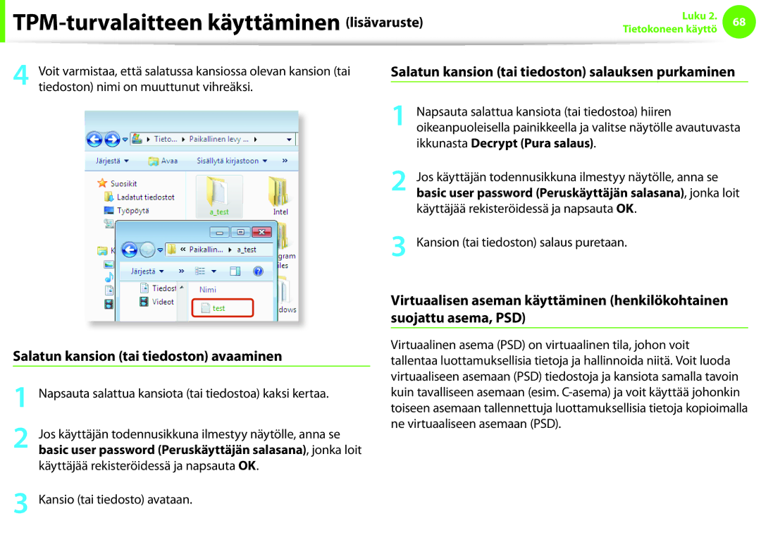 Samsung NP900X4C-A04SE manual Salatun kansion tai tiedoston salauksen purkaminen, Salatun kansion tai tiedoston avaaminen 