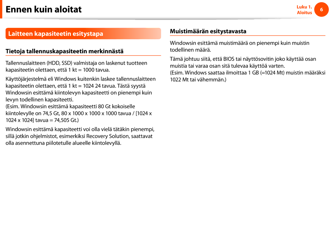 Samsung NP900X4C-A06SE, NP900X3G-K03SE manual Laitteen kapasiteetin esitystapa, Tietoja tallennuskapasiteetin merkinnästä 