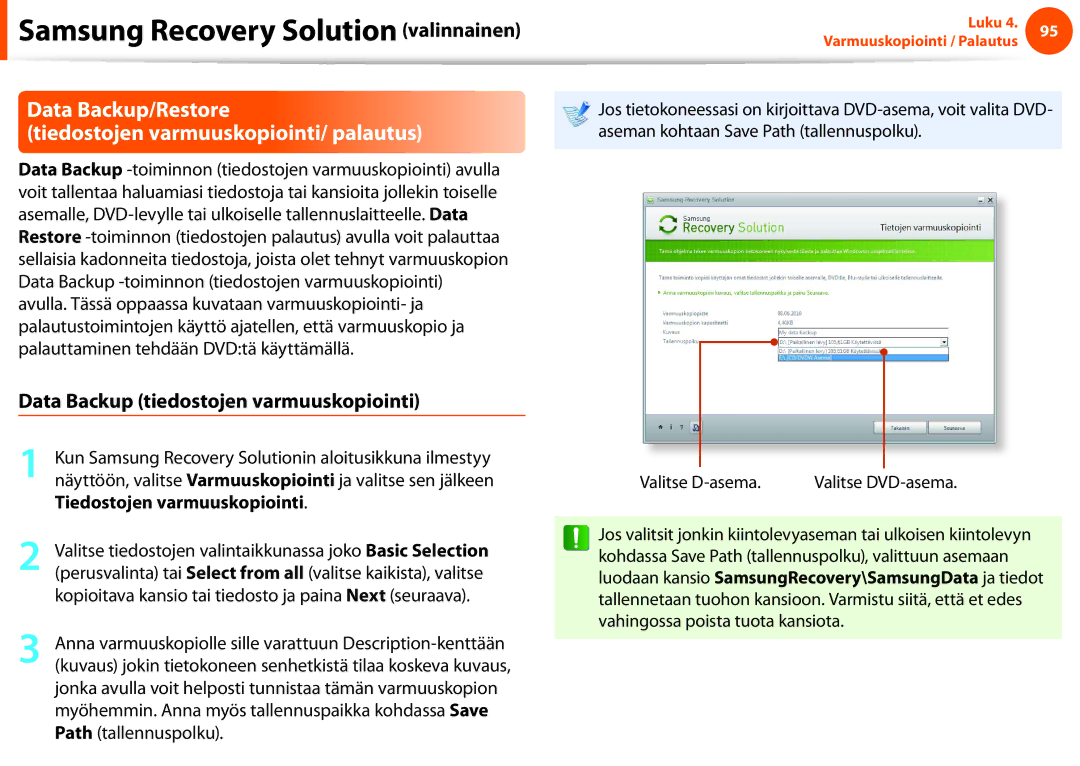 Samsung NP900X3G-K03SE, NP900X4D-A06SE, NP900X4D-K03SE manual Data Backup/Restore Tiedostojen varmuuskopiointi/ palautus 