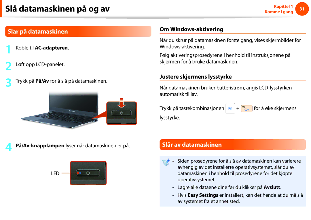 Samsung NP900X3E-A01SE Slår på datamaskinen, Slår av datamaskinen, Om Windows-aktivering, Justere skjermens lysstyrke 