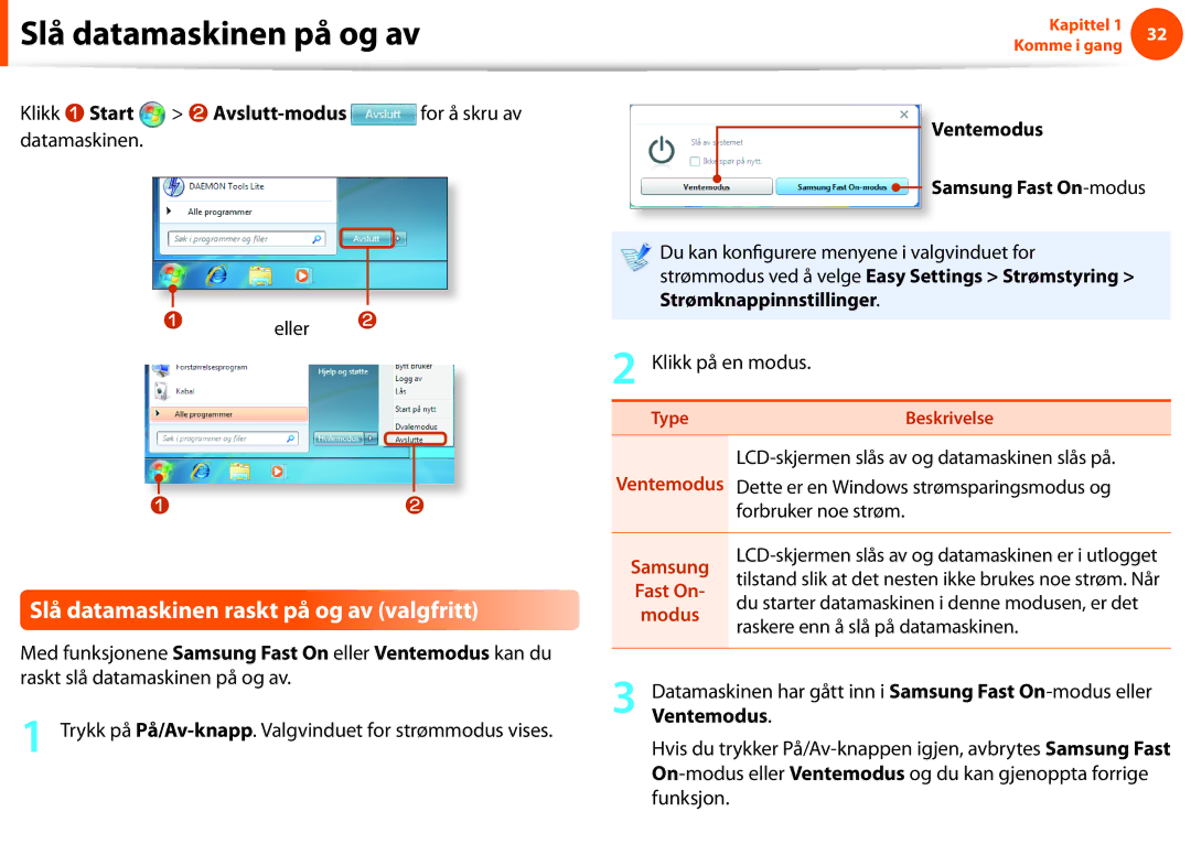 Samsung NP900X3F-K03SE manual Slå datamaskinen raskt på og av valgfritt, Klikk z Start x Avslutt-modus, Ventemodus 