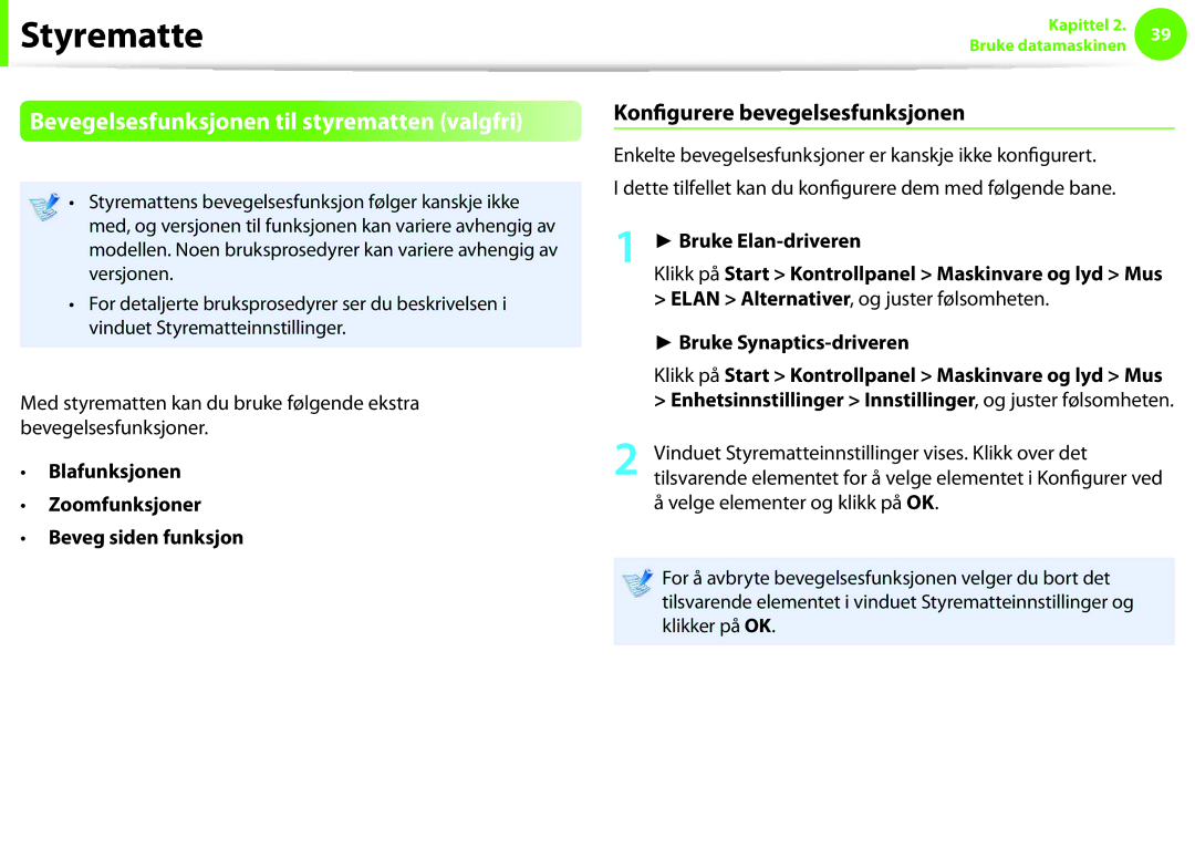 Samsung NP900X4D-B01SE Bevegelsesfunksjonen til styrematten valgfri, Konfigurere bevegelsesfunksjonen, Bruke Elan-driveren 