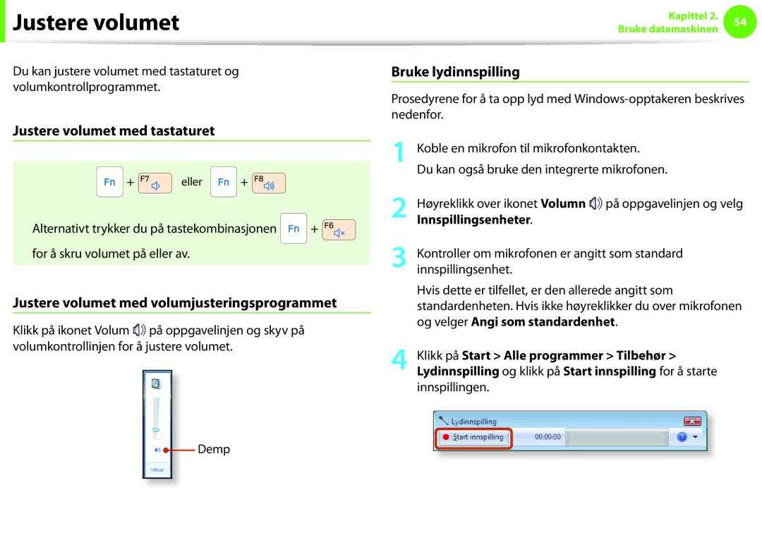 Samsung NP900X4C-A06SE, NP900X3G-K03SE Justere volumet med tastaturet, Justere volumet med volumjusteringsprogrammet 