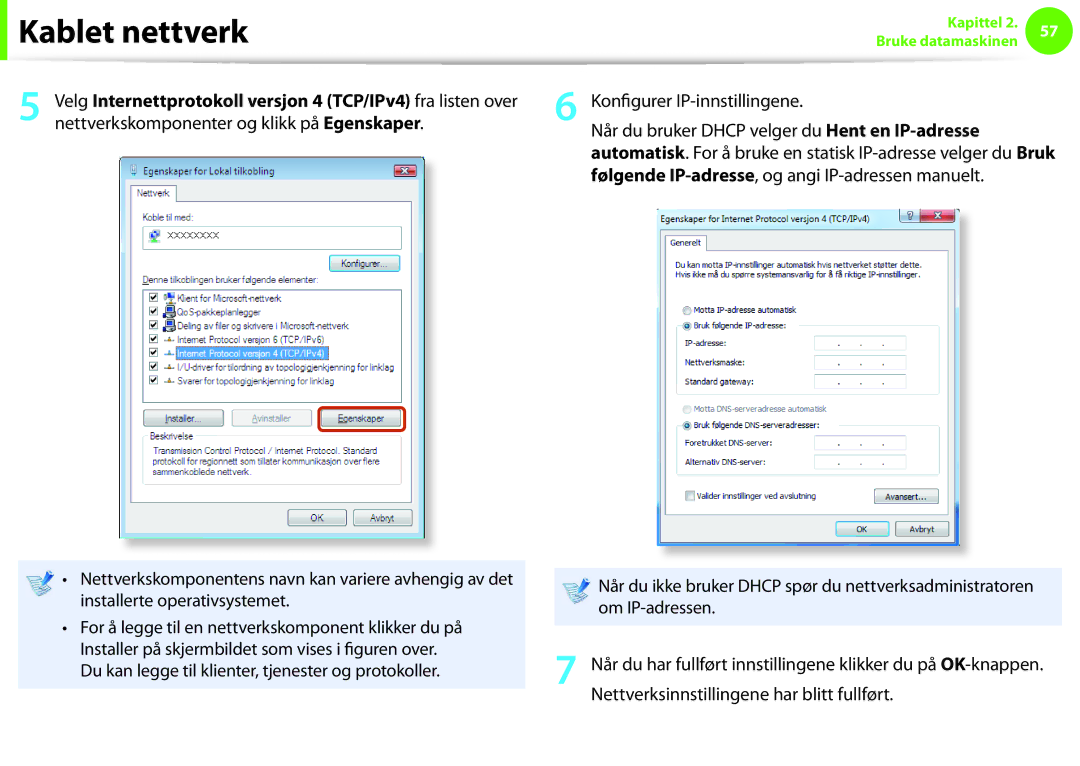 Samsung NP900X3C-A01SE manual Konfigurer IP-innstillingene, Om IP-adressen, Nettverksinnstillingene har blitt fullført 