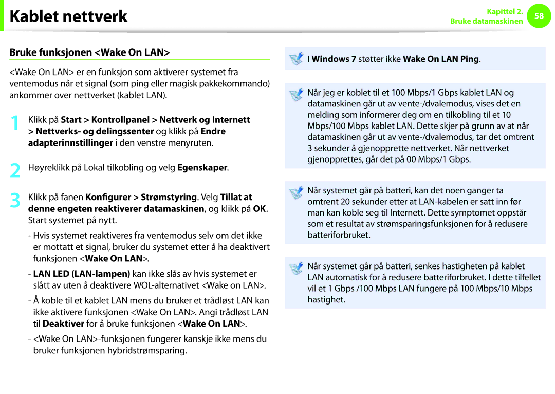 Samsung NP900X3C-A06SE, NP900X3G-K03SE Bruke funksjonen Wake On LAN, Klikk på Start Kontrollpanel Nettverk og Internett 