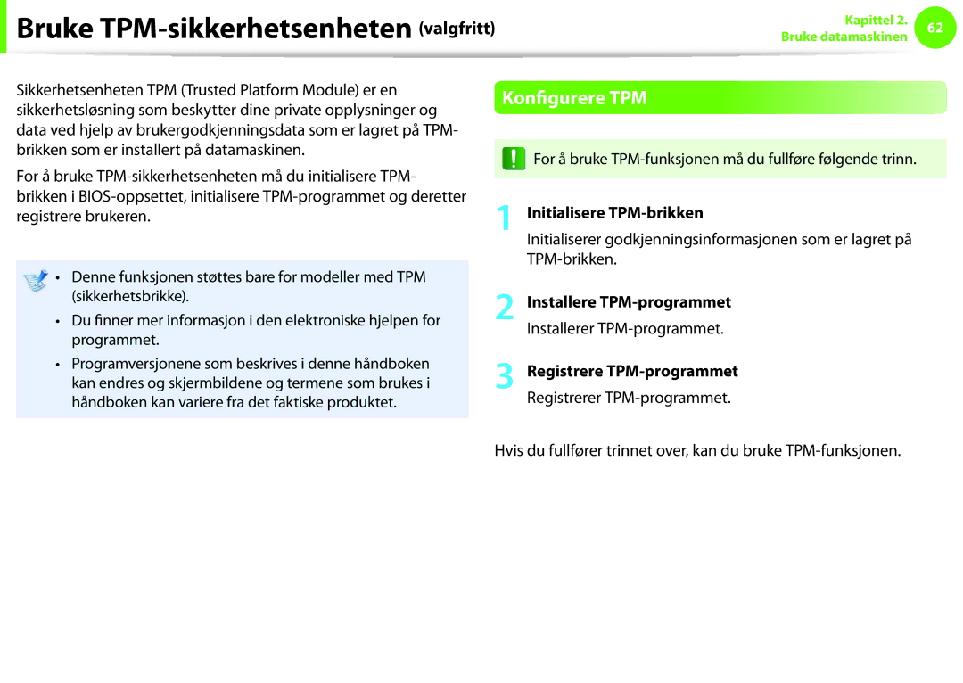 Samsung NP900X3G-K02SE, NP900X3G-K03SE Bruke TPM-sikkerhetsenheten valgfritt, Konfigurere TPM, Initialisere TPM-brikken 