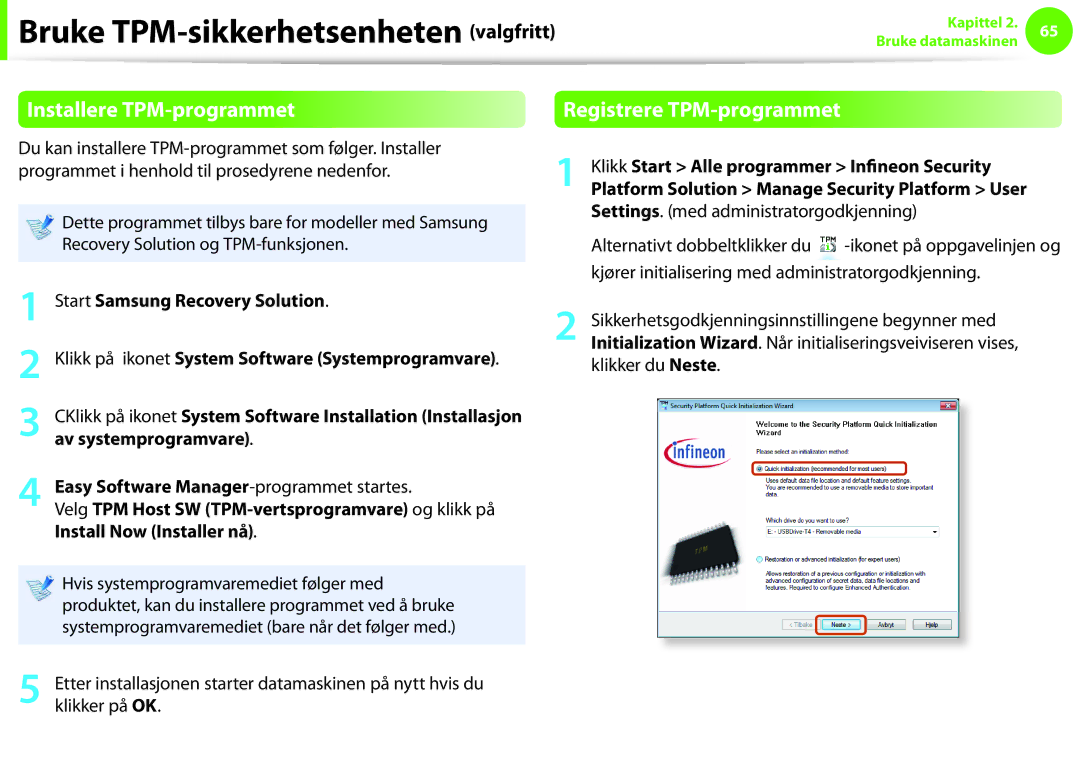 Samsung NP900X3C-A02SE, NP900X3G-K03SE, NP900X4D-A06SE, NP900X4D-K03SE, NP900X4C-K01SE manual Installere TPM-programmet 