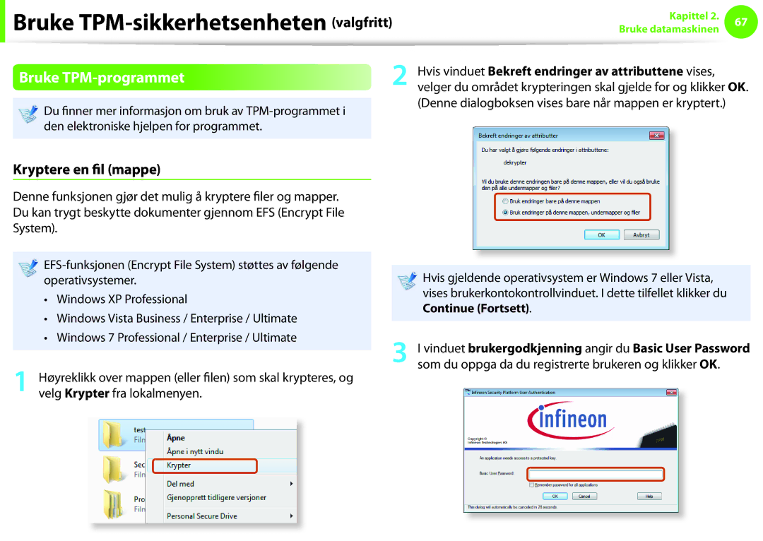 Samsung NP900X3C-A03SE, NP900X3G-K03SE, NP900X4D-A06SE, NP900X4D-K03SE manual Bruke TPM-programmet, Kryptere en fil mappe 